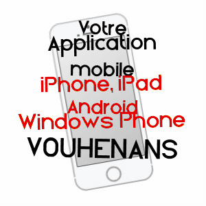 application mobile à VOUHENANS / HAUTE-SAôNE