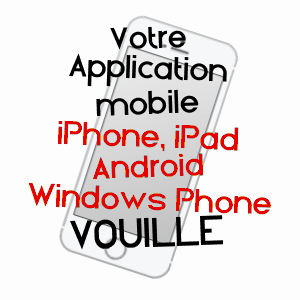 application mobile à VOUILLé / VIENNE