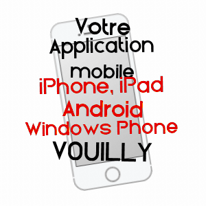 application mobile à VOUILLY / CALVADOS