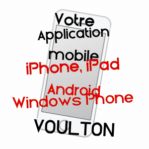 application mobile à VOULTON / SEINE-ET-MARNE