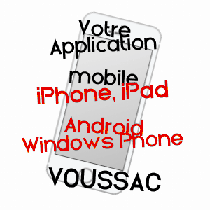 application mobile à VOUSSAC / ALLIER