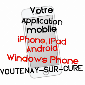 application mobile à VOUTENAY-SUR-CURE / YONNE