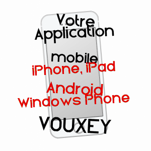 application mobile à VOUXEY / VOSGES