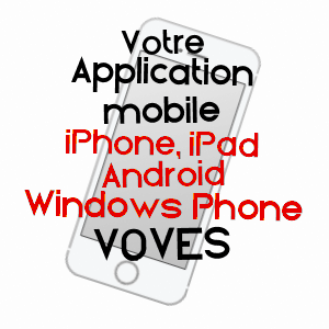 application mobile à VOVES / EURE-ET-LOIR