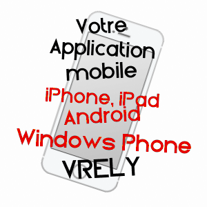 application mobile à VRéLY / SOMME