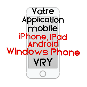 application mobile à VRY / MOSELLE