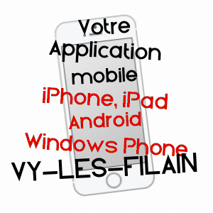 application mobile à VY-LèS-FILAIN / HAUTE-SAôNE