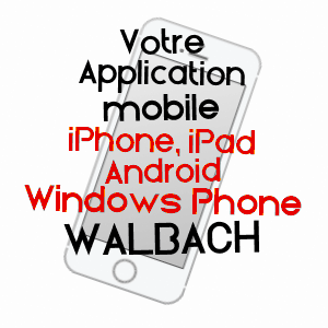 application mobile à WALBACH / HAUT-RHIN