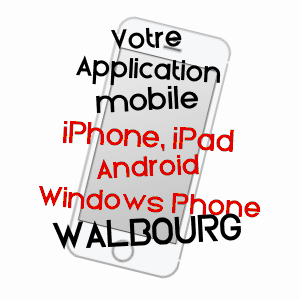 application mobile à WALBOURG / BAS-RHIN