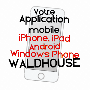application mobile à WALDHOUSE / MOSELLE