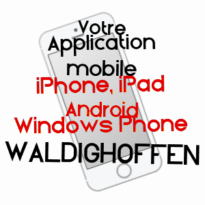 application mobile à WALDIGHOFFEN / HAUT-RHIN