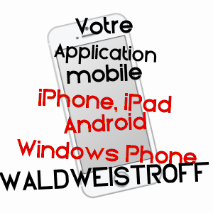 application mobile à WALDWEISTROFF / MOSELLE