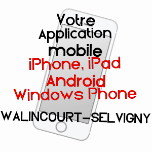 application mobile à WALINCOURT-SELVIGNY / NORD