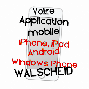 application mobile à WALSCHEID / MOSELLE