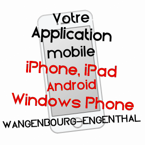 application mobile à WANGENBOURG-ENGENTHAL / BAS-RHIN