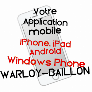 application mobile à WARLOY-BAILLON / SOMME