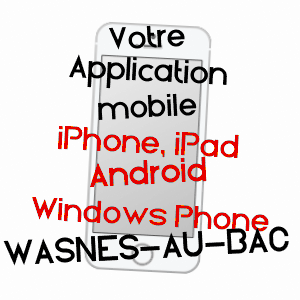 application mobile à WASNES-AU-BAC / NORD