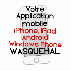 application mobile à WASQUEHAL / NORD