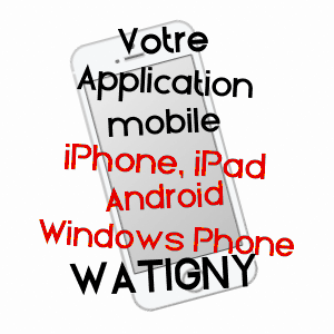 application mobile à WATIGNY / AISNE