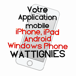 application mobile à WATTIGNIES / NORD