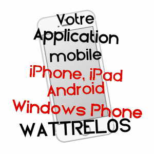 application mobile à WATTRELOS / NORD