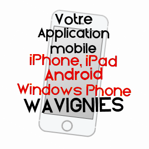 application mobile à WAVIGNIES / OISE