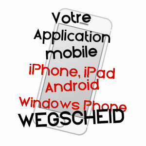 application mobile à WEGSCHEID / HAUT-RHIN