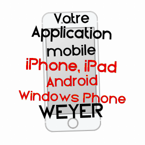 application mobile à WEYER / BAS-RHIN