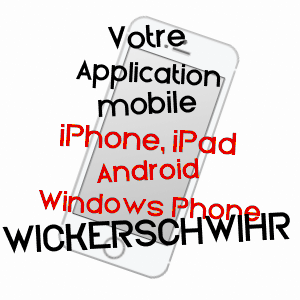 application mobile à WICKERSCHWIHR / HAUT-RHIN
