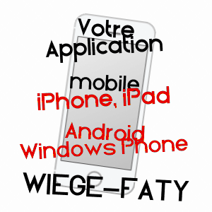 application mobile à WIèGE-FATY / AISNE