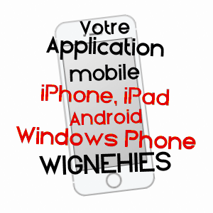 application mobile à WIGNEHIES / NORD