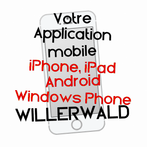 application mobile à WILLERWALD / MOSELLE