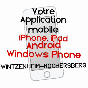 application mobile à WINTZENHEIM-KOCHERSBERG / BAS-RHIN
