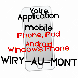 application mobile à WIRY-AU-MONT / SOMME