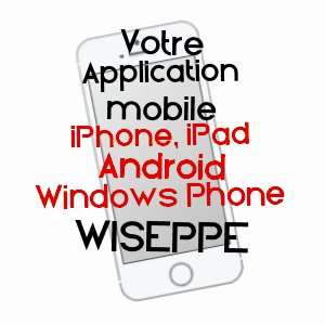 application mobile à WISEPPE / MEUSE
