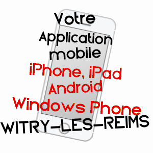 application mobile à WITRY-LèS-REIMS / MARNE