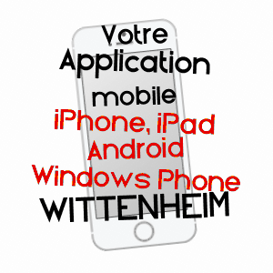 application mobile à WITTENHEIM / HAUT-RHIN