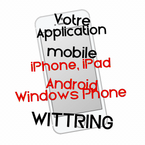 application mobile à WITTRING / MOSELLE