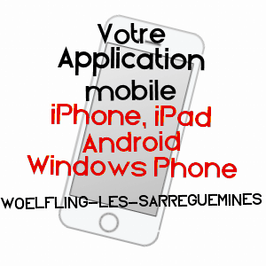 application mobile à WOELFLING-LèS-SARREGUEMINES / MOSELLE