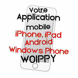application mobile à WOIPPY / MOSELLE