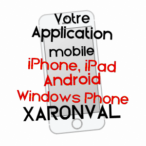 application mobile à XARONVAL / VOSGES