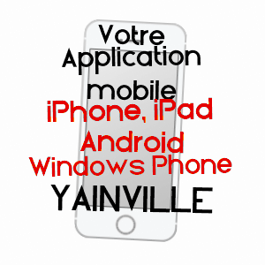 application mobile à YAINVILLE / SEINE-MARITIME