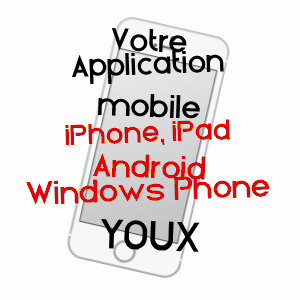 application mobile à YOUX / PUY-DE-DôME