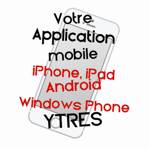 application mobile à YTRES / PAS-DE-CALAIS