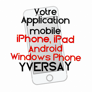 application mobile à YVERSAY / VIENNE