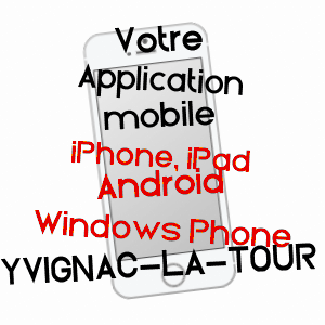 application mobile à YVIGNAC-LA-TOUR / CôTES-D'ARMOR