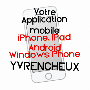 application mobile à YVRENCHEUX / SOMME