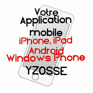 application mobile à YZOSSE / LANDES