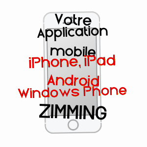 application mobile à ZIMMING / MOSELLE